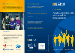 Pysykää markkinoilla - rekisteröikää kemikaalinne - ECHA