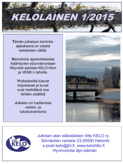 Kelolainen 1 / 2015 - Julkisen alan eläkeläisten liitto KELO ry