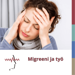 migreeni ja tyo - Suomen Migreeniyhdistys