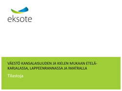 Väestö kansalaisuuden ja kielen mukaan Etelä-Karjalassa