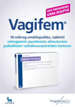 Lue lisää Vagifem ® -potilasohjeesta