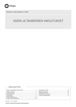 KODIN JA TAVAROIDEN VAKUUTUKSET