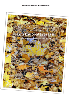(2015) Koti kauppatavaraksi - Kehitysvammaisten Palvelusäätiö