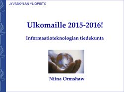 Ulkomaille 2015-2016! - Jyväskylän yliopisto