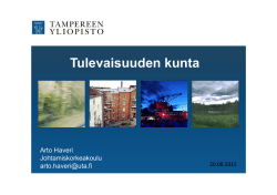 Tulevaisuuden kunta Professori Arto Haveri, Tampereen yliopisto