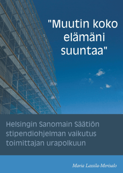 Loppuraportti - Helsingin Sanomain Säätiö