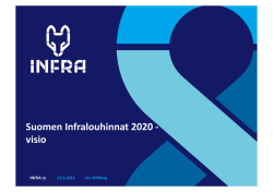 Suomen Infralouhinnat 2020 -‐ visio