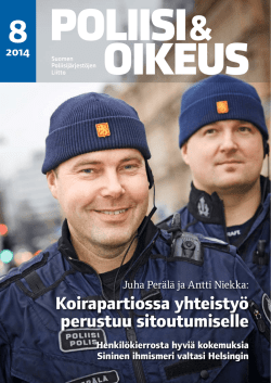 Poliisi & Oikeus 8/2014 - Suomen Poliisijärjestöjen Liitto ry