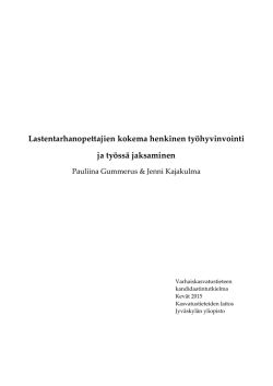 Lastentarhanopettajien kokema henkinen työhyvinvointi ja työssä