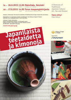 Art, Tea and Kimono - Japanin Suomen suurlähetystö