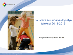 Joustava koulupäivä -kyselyn tulokset 2013-2015