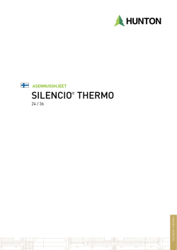 Silencio Thermo asennusohjeet