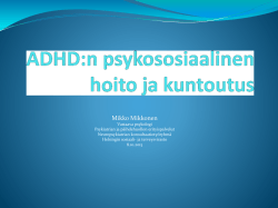 Mikko Mikkosen luento - ADHD