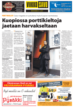 Kuopiossa porttikieltoja jaetaan harvakseltaan PORTTIKIELLOT