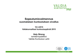 kehittämispäällikkö Hely Streng, Validia Kuntoutus Lahti