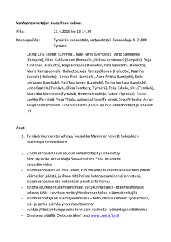 Vanhusneuvostojen alueellinen kokous Aika: 23.4.2015