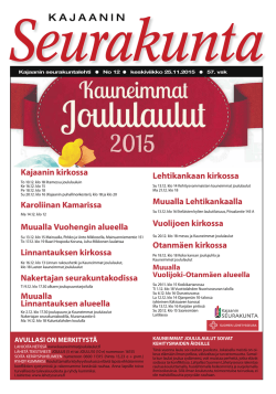 Kajaanin kirkossa Karoliinan Kamarissa Muualla