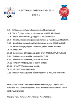 hiihtokoulu ohjelma syksy 2015 - Kuhmo-ski