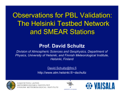 The Helsinki Testbed Network and SMEAR Stations