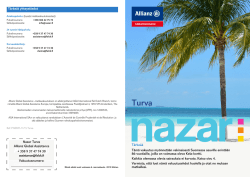 Tärkeät yhteystiedot Nazar Turva Allianz Global Assistance + 358 9