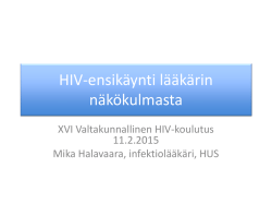 HIV ensikäynti lääkärin näkökulmasta