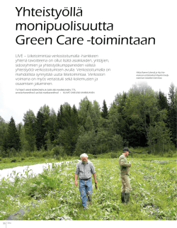 Yhteistyöllä monipuolisuutta Green Care -toimintaan