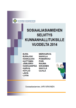 Sosiaaliasiamiehen viimeisimmän selvityksen näet tästä.