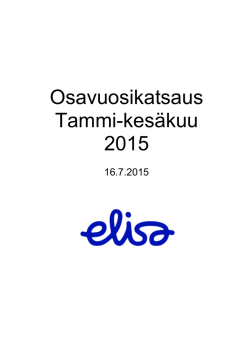 Elisan tammi-kesäkuun osavuosikatsaus 2015
