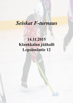 Seiskat F-turnaus - Nurmijärvi Seven Ringettes Association ry.