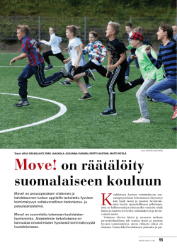 Move! on räätälöity suomalaiseen kouluun