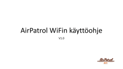 AirPatrol WiFin käyttöohje v1.0 FI