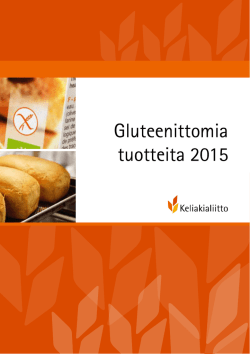 Gluteenittomia tuotteita 2015