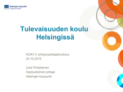 Tulevaisuuden koulu Helsingissä Liisa Pohjolainen