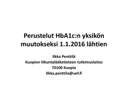 Perustelut HbA1c:n yksikön muutokseksi 1.1.2016 lähtien