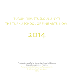 turun piirustuskoulu nyt! the turku school of fine arts, now!