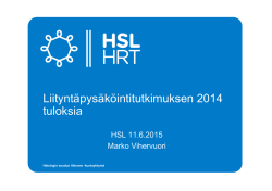HSL:n liityntäpysäköintitutkimuksen 2014 tuloksia