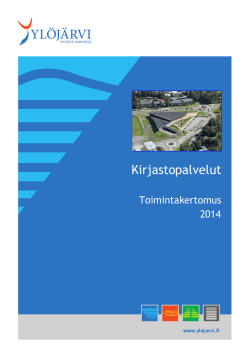 Ylöjärven kirjaston toimintakertomus 2014