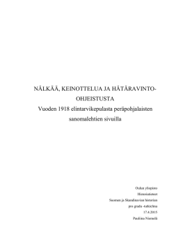 NÄLKÄÄ, KEINOTTELUA JA HÄTÄRAVINTO- OHJEISTUSTA
