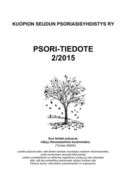 Psoritiedote_2_2015 - Kuopion Seudun Psoriasisyhdistys ry