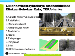 Liikennevirastoyhteistyo ratahankkeissa Elinkaaritehokas Rata Tim
