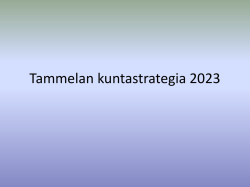 Tammelan kuntastrategia 2023