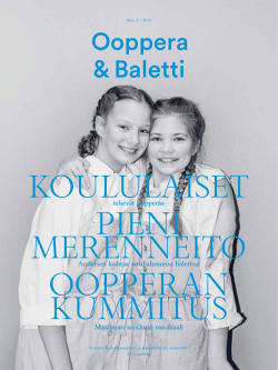 Ooppera & Baletti 1/2015 - Suomen Kansallisooppera