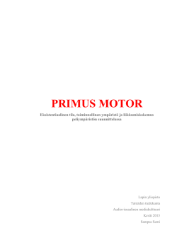 PRIMUS MOTOR - Lapin yliopisto