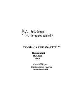 TAMMA- JA VARSANÄYTTELY Hankasalmi 25.9.2015 klo 9 Varnes