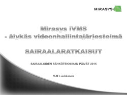 älykäs videohallintajärjestelmä, V-M Luukkanen / Mirasys