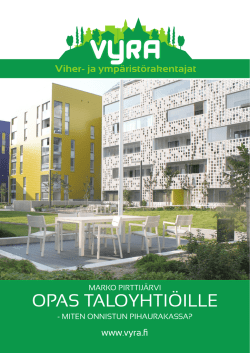 OPAS TALOYHTIÖILLE - Rakennusteollisuus RT ry