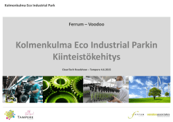 Kolmenkulma Eco Industrial Parkin Kiinteistökehitys
