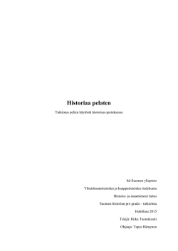Historiaa pelaten - UEF Electronic Publications - Itä