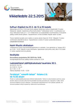 Viikkotiedote 22.05.2015 - Rovaniemen Steinerkoulu