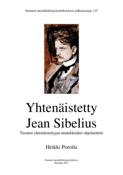 Yhtenäistetty Jean Sibelius, 2012 / 11.6.2015